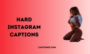 Read more about the article 100 Hard Instagram Captions to Dominate 2025