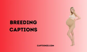 Read more about the article 250 Perfect Breeding Captions to Use in 2025