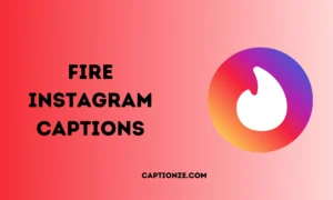 Read more about the article 350+ Fire Instagram Captions to Keep Your Feed Lit in 2025